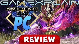 Is Monster Hunter: Rise Better on PC Than Switch? - REVIEW