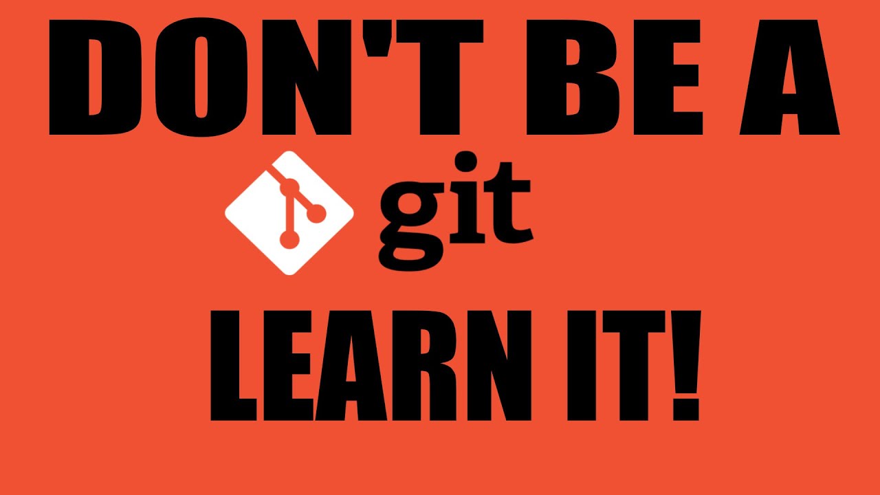 GIT, FROM ZERO TO HERO IN 25  MINUTES