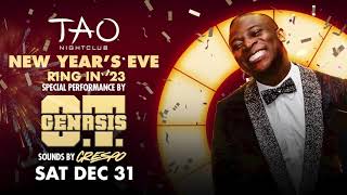 TAO Nightclub Las Vegas NYE 2023 O T Genasis