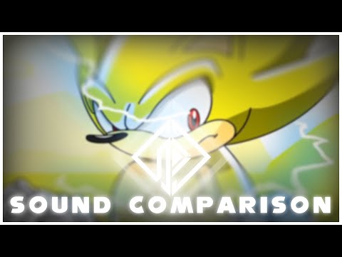 [Nazo Unleashed] Super Sonic Transformation | Sound Comparison (Re-work)