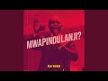 Mwapindulanji