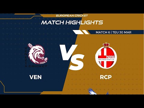 Match 6 - VEN vs RCP | Highlights | Fancode ECS Italy Day 2 | Venice 2021 | ECS21.178