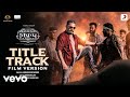 Vikram Title Track - Film Version | Kamal Haasan, Vijay | Anirudh, Siddharth Mahadevan