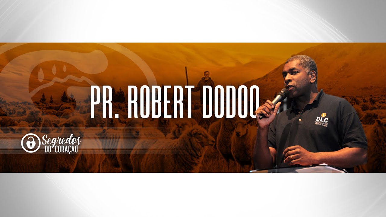 Aqueles que honram você | AP Robert Dodoo | Congresso Segredos do Coração | 21/04/22 - 20hs