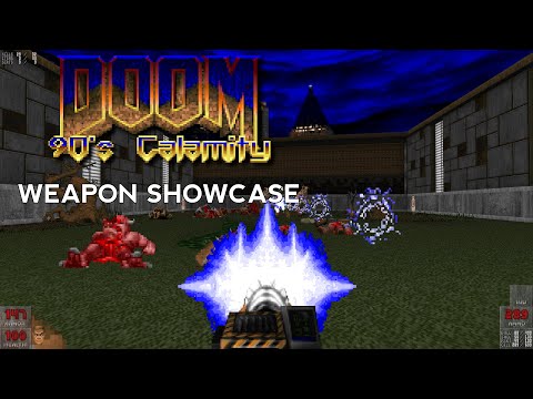 Doom mod weapon showcase: 90's Calamity