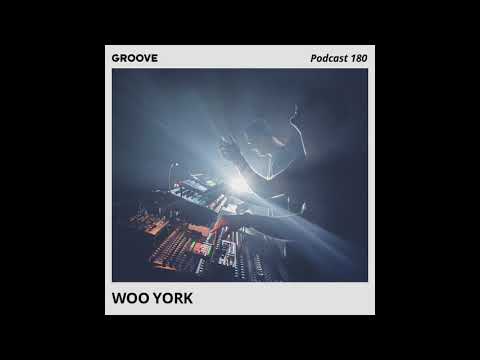 Woo York - Groove Podcast