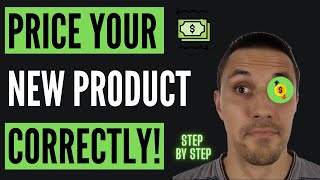 Calculate the CORRECT PRICE for a New Product Correctly