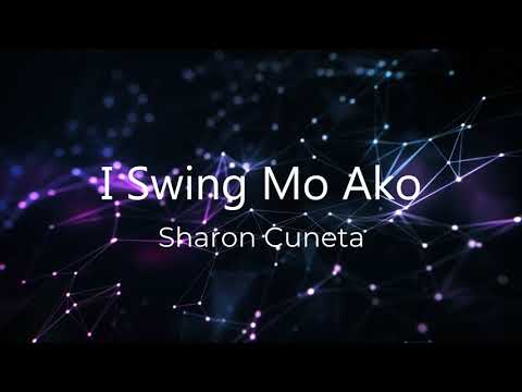 I Swing Mo Ako - Sharon Cuneta and VST & Company [Lyrics]