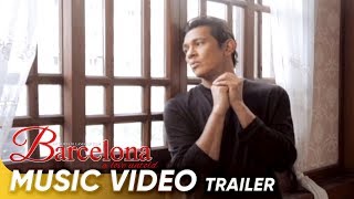 I&#39;ll Never Love This Way Again Music Video Trailer | Gary Valenciano | &#39;Barcelona: A Love Untold&#39;