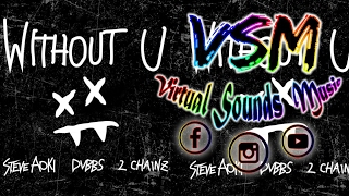 Steve Aoki & DVBBS - Without U feat. 2 Chainz [Official Audio]