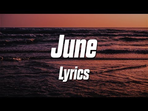 Sage Charmaine - June (Lyrics / Lyric Video)