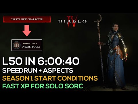 LEVEL 1 TO 50 IN 6 HOURS - SEASON 1 START CONDITIONS SPEEDRUN - FAST XP METHOD FOR SOLO SORCERESS
