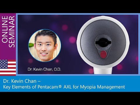 [Online Seminar] Dr. Kevin Chan - Key Elements of Pentacam® AXL for Myopia Management, 09 June 2021