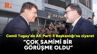 CHP'li İzmir Belediye Başkanı'ndan AK Parti'ye ziyaret: Çok samimi bir