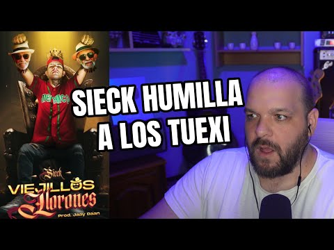 Sieck  - viejos y llorones -   humilla a los Tuexi nivel hardcore, Tiradera a Elmer y Diano