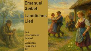 Emanuel Geibel: Ländliches Lied