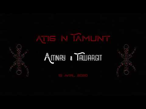 Amnay Feat Tawargit   Atig N Tamunt Teaser hd