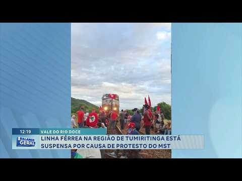 Vale do Rio Doce: Linha férrea em Tumiritinga é suspensa por protesto do MST.