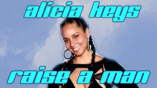 Alicia Keys - Raise a man (Lyrics video)