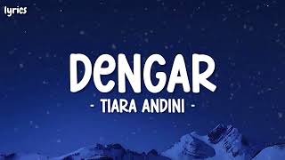 Download lagu Dengar - Tiara Andini || (Lyrics) mp3 Download lagu Dengar - Tiara Andini || (Lyrics) mp3