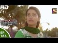 Crime Patrol क्राइम पेट्रोल सतर्क Ep 785 Case 23 2017 Part 1 1st