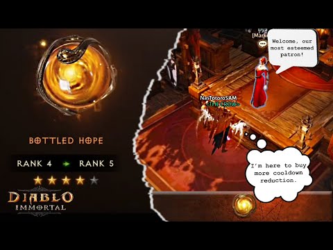 Finally, BOTTLED HOPE at Rank 5. More Cooldown Reduction. | Diablo Immortal