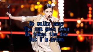 Lilli Passero - Tears Dry On Their Own (The Voice Performance) - Lyrics