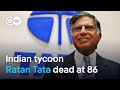 Why Was Business Leader Ratan Tata So Beloved In India DW News