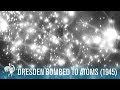 Dresden Bombed To Atoms: World War II (1945) | British Pathé