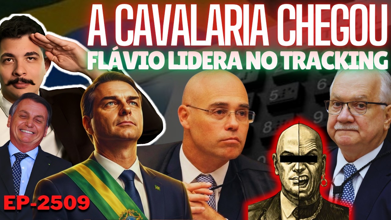A Cavalaria Chegou: MENDONÇA, os Ex-STFs e Mídia + Flávio LIDERA no Tracking + O Duelo de Ministros.