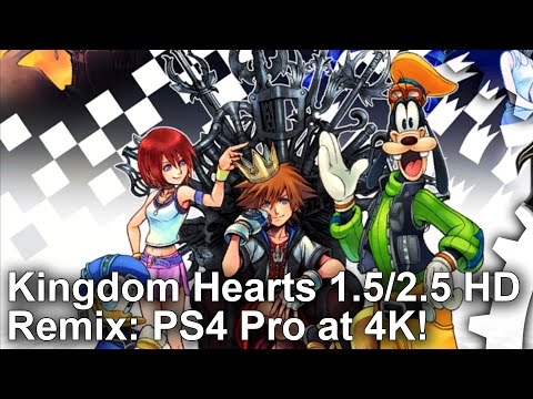 [4K] Kingdom Hearts 1.5 + 2.5 HD Remix - The Ultimate Version on PS4 Pro?