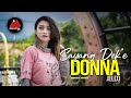 DONNA JELLO SAYANG DEK E OFFICIAL MUSIC VIDEO
