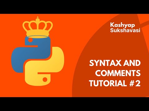 Python Tutorial 2 Syntax And Comments