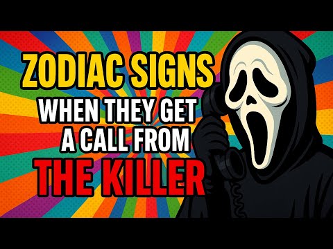 Zodiac Signs When They Get A Call From The Killer 😂 #zodiacsigns #astrology 