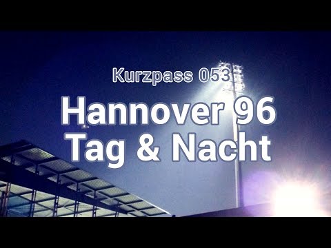 Hannover 96 Tag & Nacht