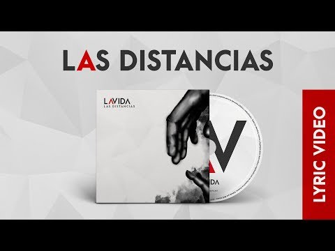 LAVIDA - Las Distancias feat. Gabriel de la Rosa de SHINOVA (Lyric Video)