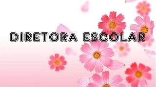 Diretora Escolar