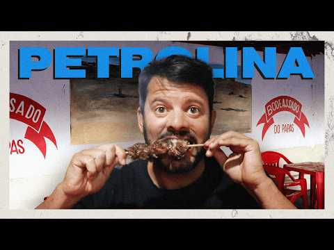 VIAJEI ATÉ PETROLINA SÓ PARA COMER