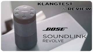 Bose Soundlink Revolve - Klangtest & Review [ deutsch ]