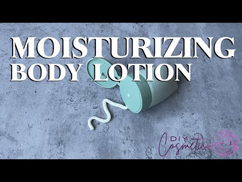 DIY -  MOISTURIZING BODY LOTION RECIPE | 4K