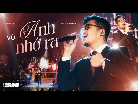 Anh Nhớ Ra - Vũ live at Soul of The Forest