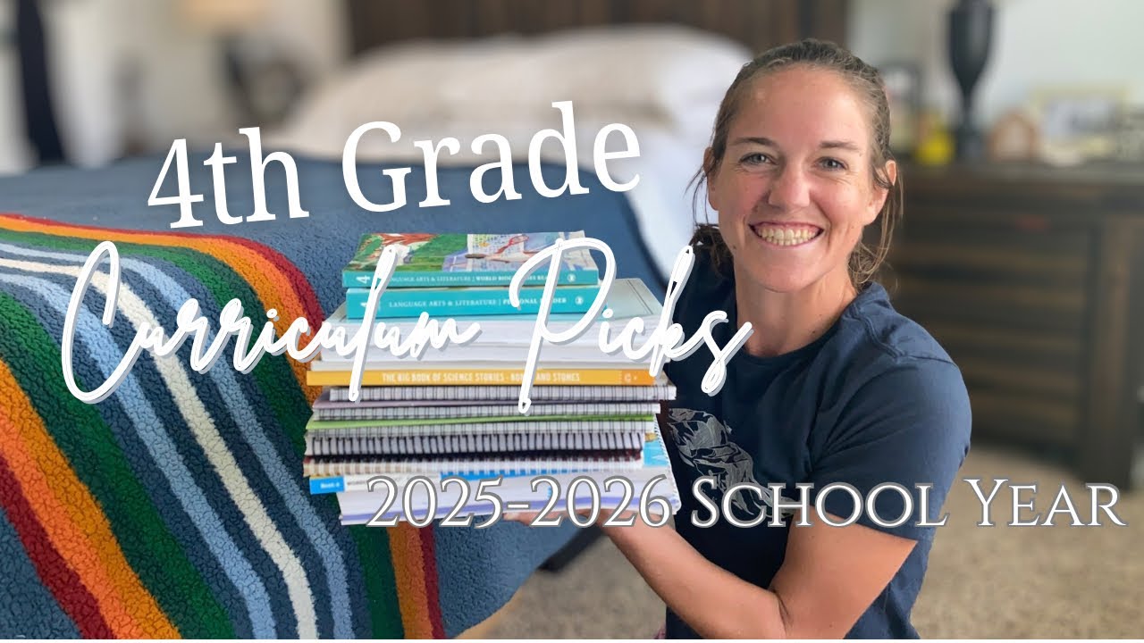 4th Grade Homeschool Curriculum Picks || 2025-2026 School Year