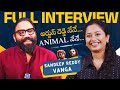 Director Sandeep Reddy Vanga Exclusive Interview Animal Movie IDream Media