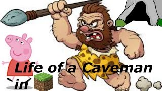 Life of a Caveman in Minecraft