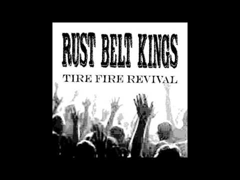 Rust Belt Kings - 
