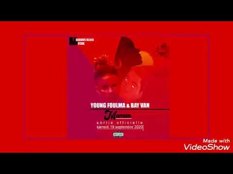 Bay vann ft young foulma (maman bauY)