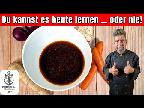 Ohne dieses dunkle Grundsoße Rezept geht gar nichts!