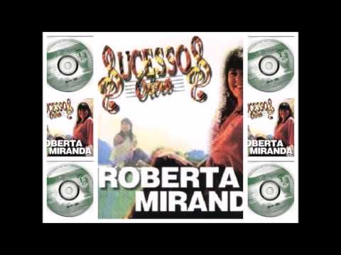 SUCESSOS DE OURO VOL 1 -  ROBERTA MIRANDA