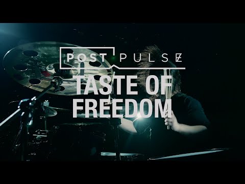 Post Pulse - Taste of Freedom (Official Music Video)