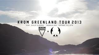 KROM Greenland Tour